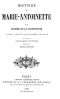 [Gutenberg 53503] • Histoire de Marie-Antoinette, Volume 2 (of 2)